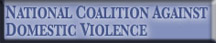 National Coalition Against Domestic Violence