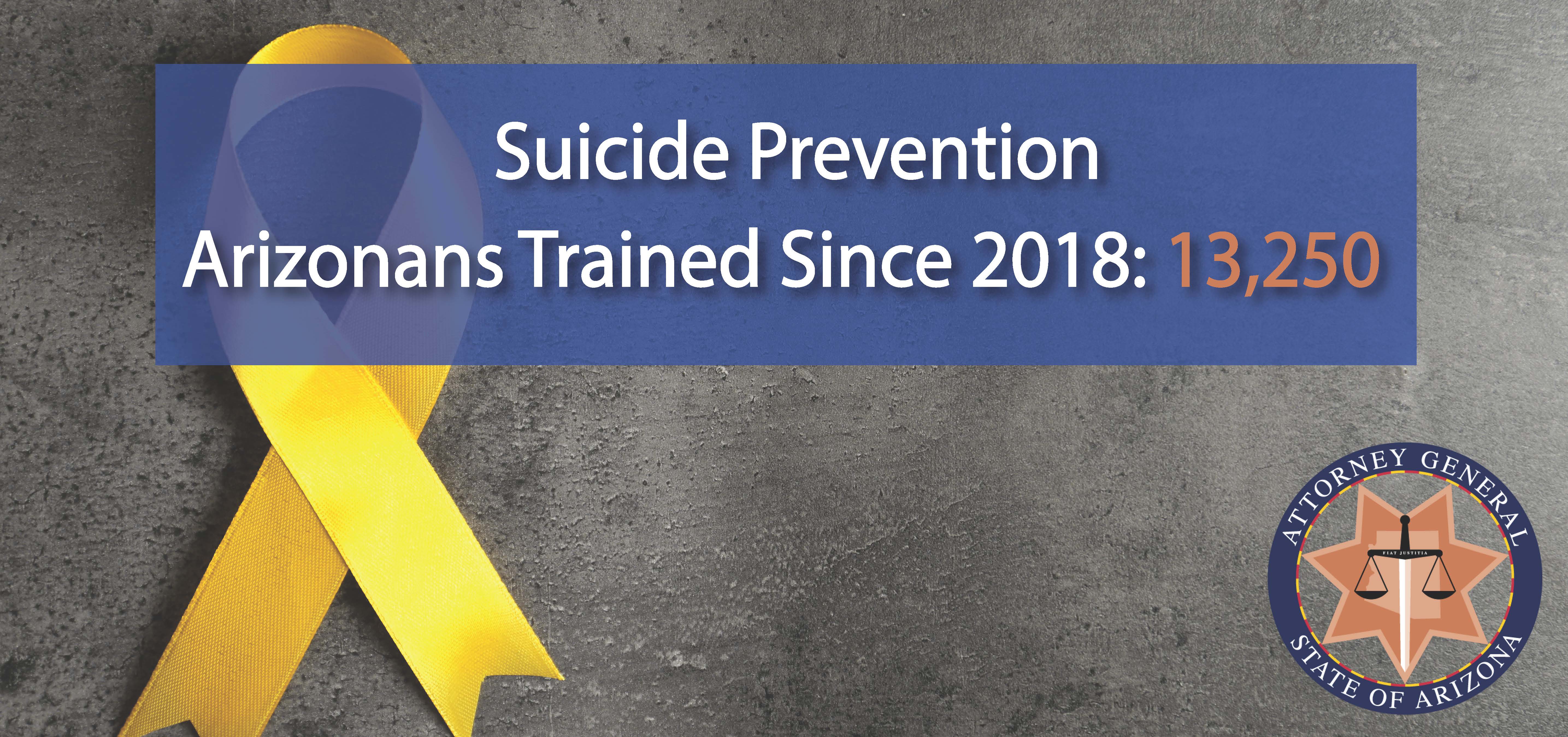 Banner informing that over 10,000 Arizonans have received Suicide Prevention training.